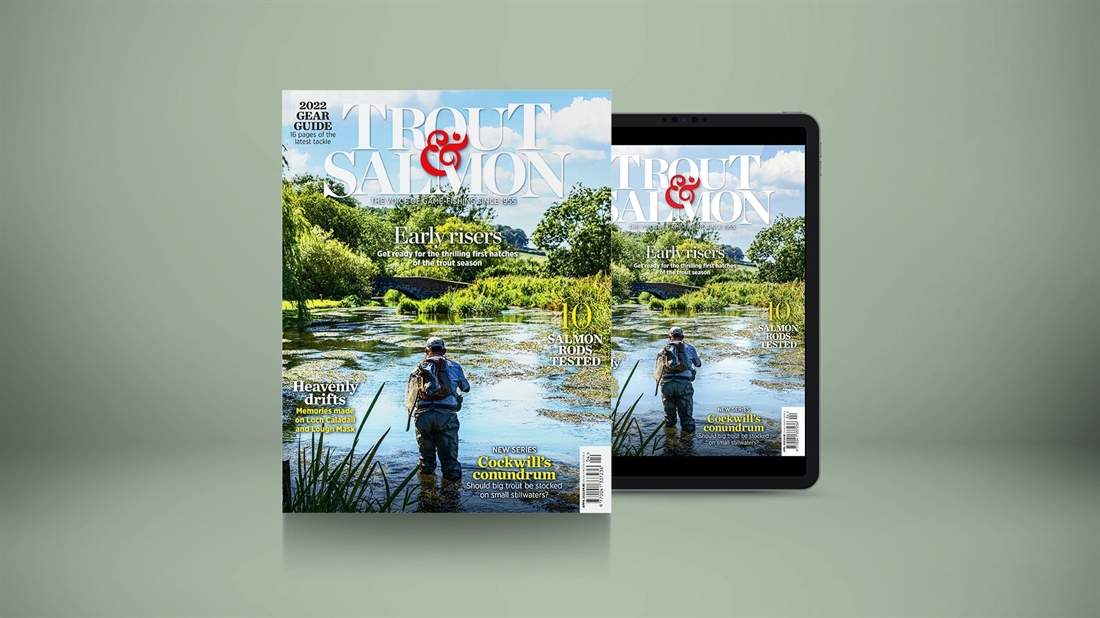 TROUT &#038; SALMON APRIL 2022 ISSUE