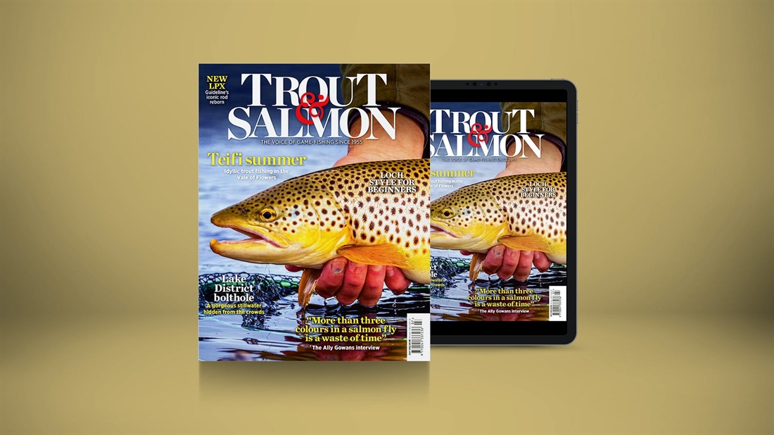 Trout &#038; Salmon July 2022 Issue